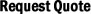 Request Quote